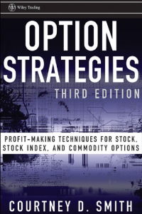 Option Strategies Profit Making Techniques for Stock, Stock Index and Commodity