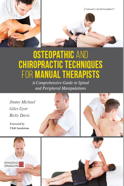 Osteopathic and Chiropractic Techniques for Manual Therapists