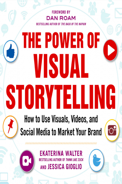 The Power of Visual StoryTelling
