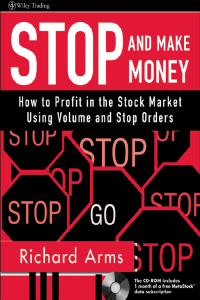 Stop and Make Money How to Profit in Stock Market Using Volume and Stop Order