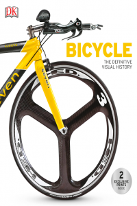 Bicycle The Definitive Visual History