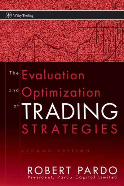 The Evaluation and Optimization of Trading Strategies