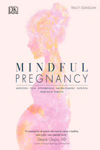 Mindful Pregnancy Meditation, Yoga, Hypnobirthing, Natural Remedies, and Nutrition