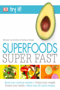 SuperFoods Super Fast