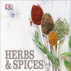 Sách DK Herbs and Spices The Cook's Reference Bách Khoa Toàn Thư Về Dược Liệu Cay