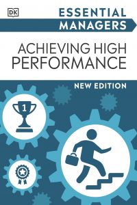 Essential Managers Achieving High Performance new edition 2023