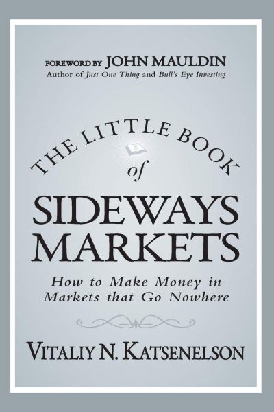 The Little Book of Sideways Markets