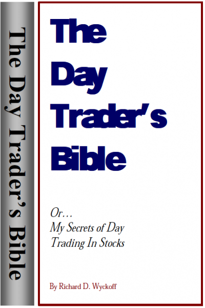 The Day Trader's Bible