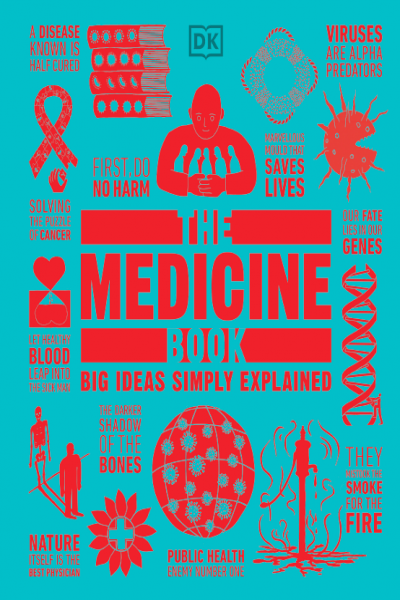 The Medicine Book Big Ideas Simply Explained