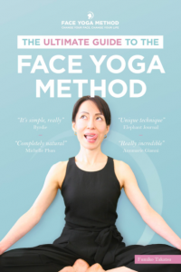 The Ultimate Guide To The Face Yoga Method