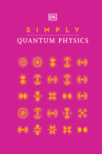 Simply Quantum Physics