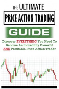 The Ultimate Price Action Trading Guide