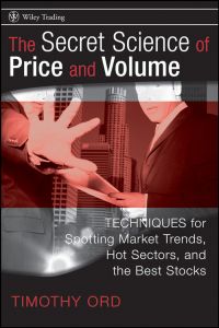 The Secret Science of Price and Volume