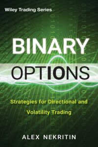 Binary Options Strategies for Directional and Volatility Trading