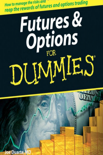 Futures and Options for Dummies