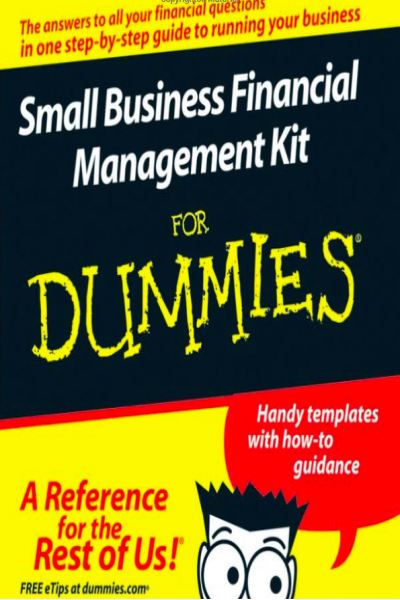 Small Business Financial Management Kit for Dummies