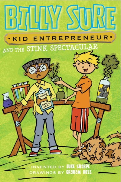 Kid Entrepreneur Billy Sure and the Stink Spectacular 2