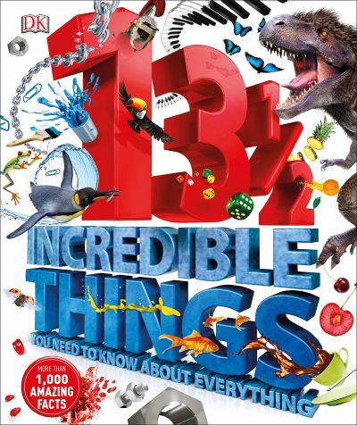 13½ Incredible Things