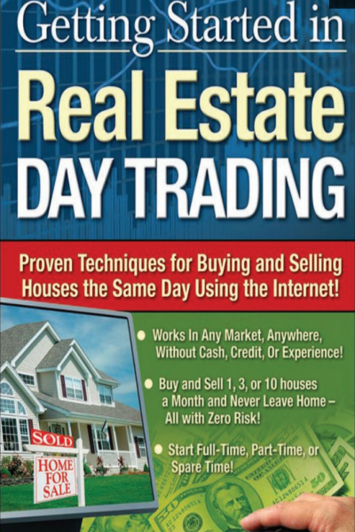 Getting Started in Real Estate Day Trading